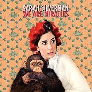 Sarah Silverman - We Are Miracles  CD